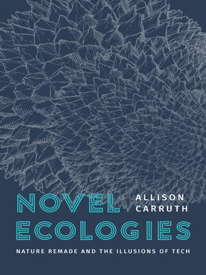 cover image of Novel Ecologies
